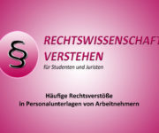 Häufige Rechtsverstöße in Personalunterlagen von Arbeitnehmern | Rechtswissenschaft Blog